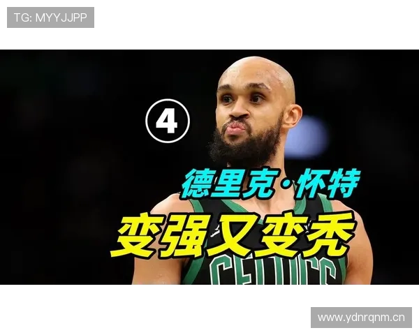 德里克·怀特突破出手占比提升显著 拉开团队进攻空间